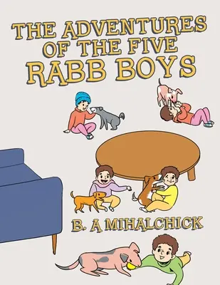 Przygody pięciu chłopców z Rabb - The Adventures of the Five Rabb Boys