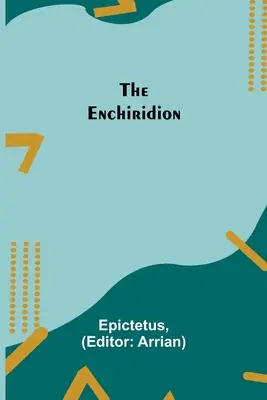 Enchiridion - The Enchiridion