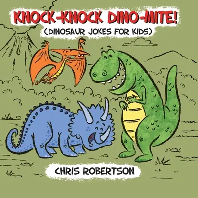 Puk, puk, dinozaur! - Knock Knock, Dino-mite!