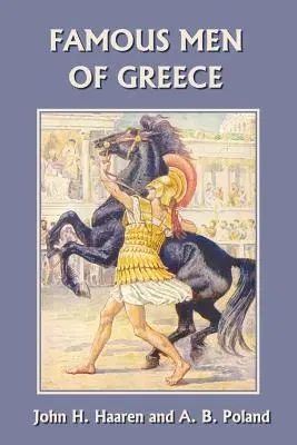 Sławni ludzie Grecji (Wczorajsza klasyka) - Famous Men of Greece (Yesterday's Classics)