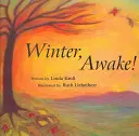 Winter, Awake!