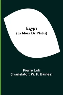 Egipt (La Mort De Philae) - Egypt (La Mort De Philae)