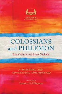 Kolosan i Filemona: Komentarz duszpasterski i kontekstowy - Colossians and Philemon: A Pastoral and Contextual Commentary