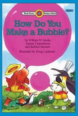 Jak zrobić bańkę? Poziom 1 - How Do You Make a Bubble?: Level 1