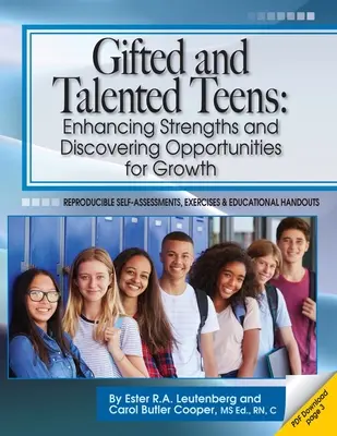 Uzdolnione i utalentowane nastolatki: Wzmacnianie mocnych stron i odkrywanie możliwości rozwoju - Gifted and Talented Teens: Enhancing Strengths and Discovering Opportunities for Growth