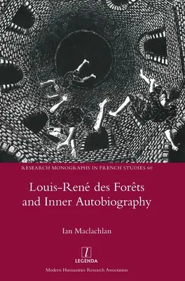 Louis-Ren des Forts i wewnętrzna autobiografia - Louis-Ren des Forts and Inner Autobiography