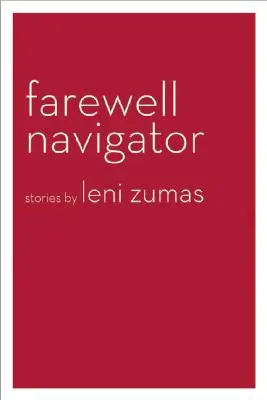 Farewell Navigator: Historie - Farewell Navigator: Stories