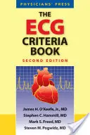 Księga kryteriów EKG 2e - The ECG Criteria Book 2e