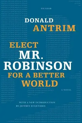 Wybierz pana Robinsona na lepszy świat - Elect Mr. Robinson for a Better World