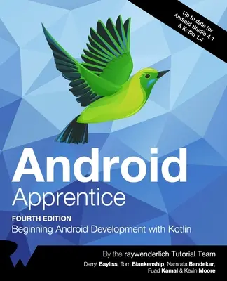 Android Apprentice (wydanie czwarte): Początki programowania na Androida z Kotlinem - Android Apprentice (Fourth Edition): Beginning Android Development with Kotlin