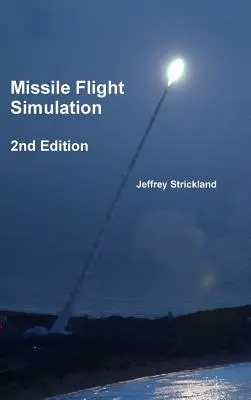 Symulacja lotu rakiety - Missile Flight Simulation