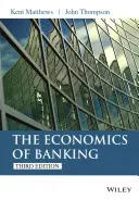 Ekonomia bankowości 3e - Economics of Banking 3e