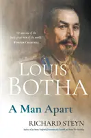 Louis Botha: Człowiek osobny - Louis Botha: A Man Apart