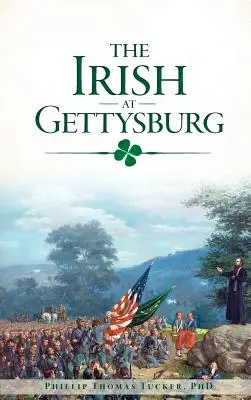 Irlandczycy pod Gettysburgiem - The Irish at Gettysburg