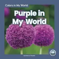 Fioletowy w moim świecie - Purple in My World