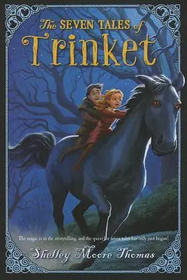 Siedem opowieści o Trinkecie - Seven Tales of Trinket