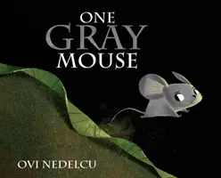 Jedna szara mysz - One Gray Mouse