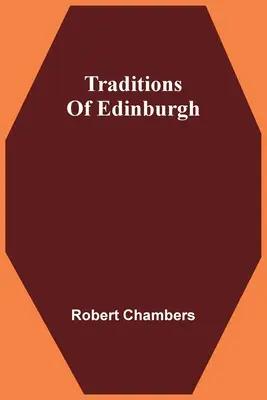 Tradycje Edynburga - Traditions Of Edinburgh