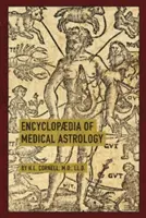 Encyklopedia astrologii medycznej - Encyclopaedia of Medical Astrology