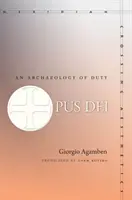 Opus Dei: Archeologia obowiązku - Opus Dei: An Archaeology of Duty