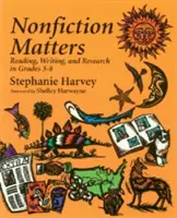 Nonfiction Matters: Czytanie, pisanie i badania w klasach 3-8 - Nonfiction Matters: Reading, Writing, and Research in Grades 3-8