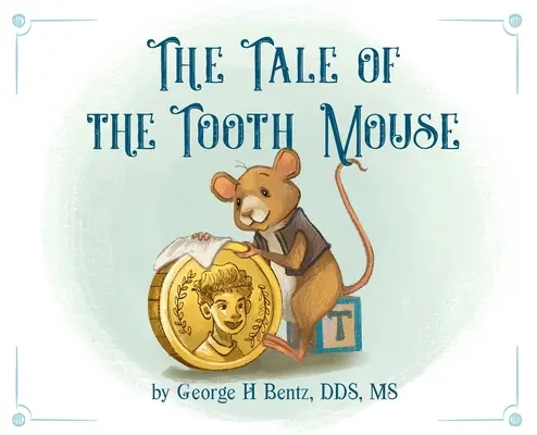 Opowieść o zębatej myszy - The Tale of the Tooth Mouse