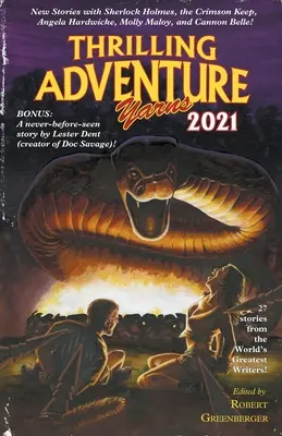 Mrożące krew w żyłach przygody 2021 - Thrilling Adventure Yarns 2021