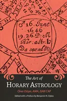 Sztuka astrologii horarnej - The Art of Horary Astrology