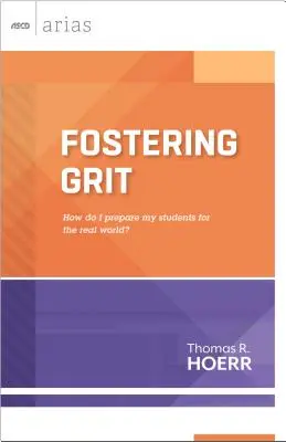 Jak przygotować uczniów do życia w prawdziwym świecie? - Fostering Grit: How Do I Prepare My Students for the Real World?