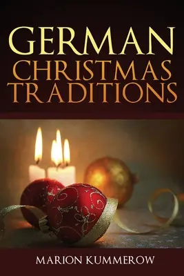 Niemieckie tradycje świąteczne - German Christmas Traditions