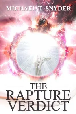 Werdykt Rapture - The Rapture Verdict