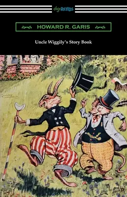 Księga opowieści wujka Wiggily'ego - Uncle Wiggily's Story Book