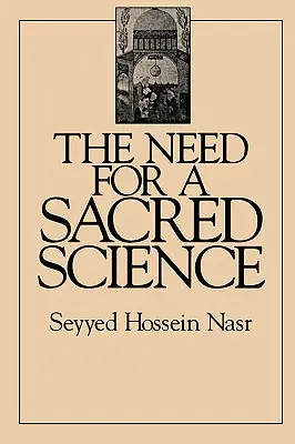 Potrzeba świętej nauki - The Need for a Sacred Science