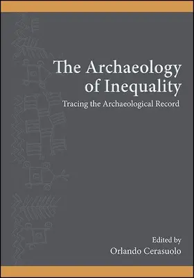 Archeologia nierówności - The Archaeology of Inequality