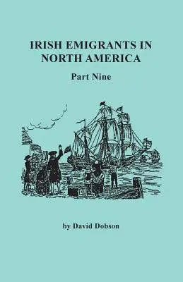 Irlandzcy emigranci w Ameryce Północnej. Część dziewiąta - Irish Emigrants in North America. Part Nine