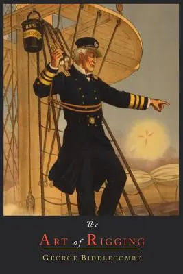 Sztuka olinowania - The Art of Rigging