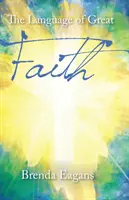 Język wielkiej wiary - The Language of Great Faith