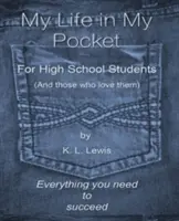 My LIfe in My Pocket dla uczniów szkół średnich (i tych, którzy ich kochają) - My LIfe in My Pocket for High School Students (and those who love them)