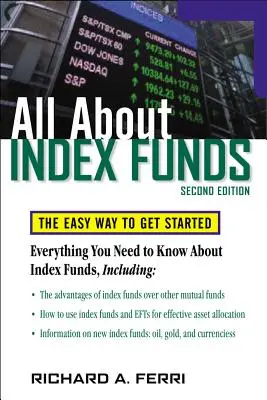 Wszystko o funduszach indeksowych: Łatwy sposób na rozpoczęcie - All about Index Funds: The Easy Way to Get Started