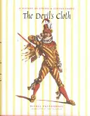 The Devil's Cloth: Historia pasków i tkanin w paski - The Devil's Cloth: A History of Stripes and Striped Fabric