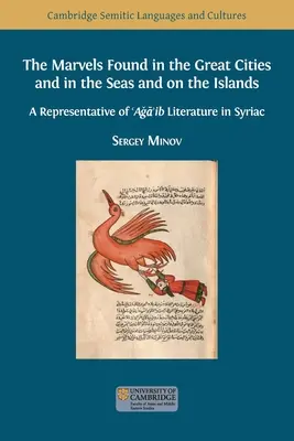 Cuda znalezione w wielkich miastach, na morzach i na wyspach: Przedstawiciel literatury 'Aǧā'ib w języku syriackim - The Marvels Found in the Great Cities and in the Seas and on the Islands: A Representative of 'Aǧā'ib Literature in Syriac