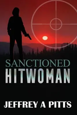 Sankcjonowana Hitwoman - Sanctioned Hitwoman