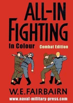 Walka wręcz w kolorze - wydanie Combat - All-in Fighting In Colour - Combat Edition