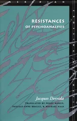 Opory psychoanalizy - Resistances of Psychoanalysis