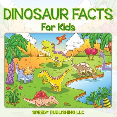 Fakty o dinozaurach dla dzieci - Dinosaur Facts For Kids