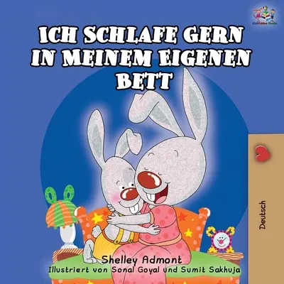 Ich Schlafe Gern in Meinem Eigenen Bett: Kocham spać we własnym łóżku - wydanie niemieckie - Ich Schlafe Gern in Meinem Eigenen Bett: I Love to Sleep in My Own Bed - German Edition