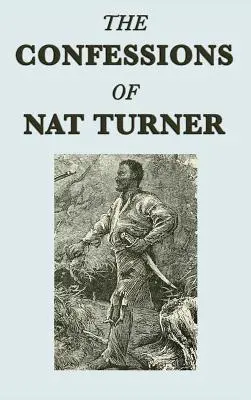 Wyznania Nat Turnera - The Confessions of Nat Turner