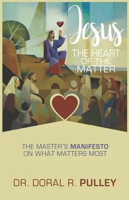 Jezus: Sedno sprawy - Jesus: The Heart of the Matter