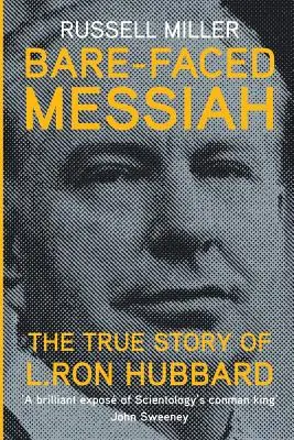 Mesjasz bez twarzy: Prawdziwa historia L. Rona Hubbarda - Bare-Faced Messiah: The True Story of L. Ron Hubbard