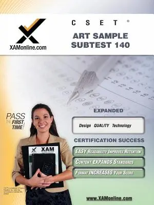 Cset Art Sample Subtest 140 Teacher Certification Test Prep Study Guide (Przewodnik do przygotowania testu certyfikacyjnego dla nauczycieli) - Cset Art Sample Subtest 140 Teacher Certification Test Prep Study Guide